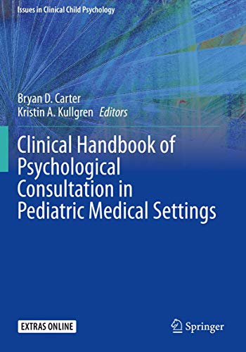 Clinical Handbook of Psychological Consultation in Pediatric Medical Settings