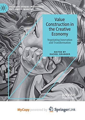 Value Construction in the Creative Economy