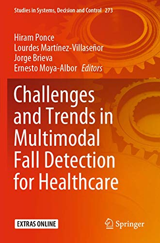 Challenges and Trends in Multimodal Fall Detection for Healthcare