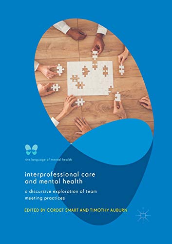 Interprofessional Care and Mental Health