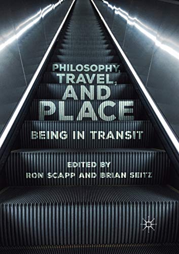 Philosophy, Travel, and Place