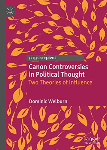 Canon Controversies in Political Thought