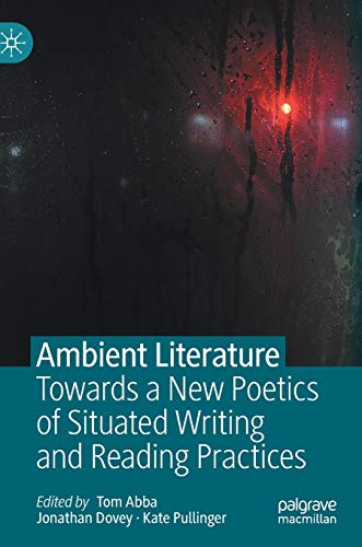 Ambient Literature