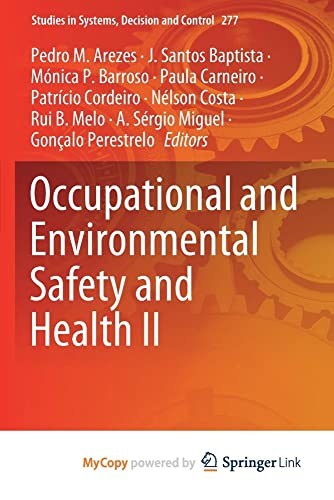 Occupational and Environmental Safety and Health II