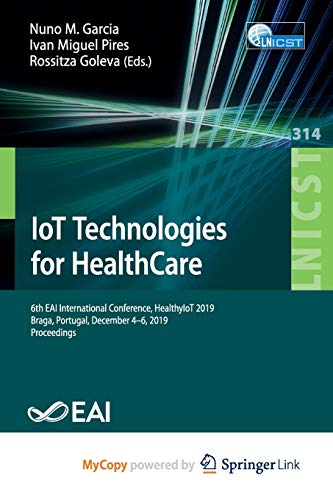 IoT Technologies for HealthCare
