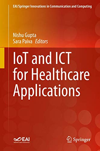 IoT and ICT for Healthcare Applications