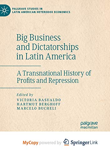 Big Business and Dictatorships in Latin America