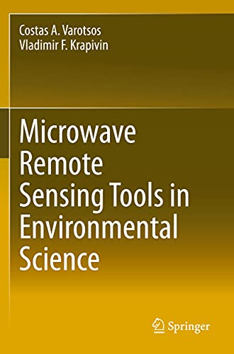 Microwave Remote Sensing Tools in Environmental Science