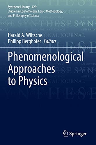 Phenomenological Approaches to Physics