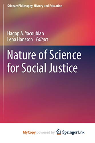 Nature of Science for Social Justice