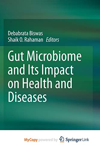Gut Microbiome and Its Impact on Health and Diseases