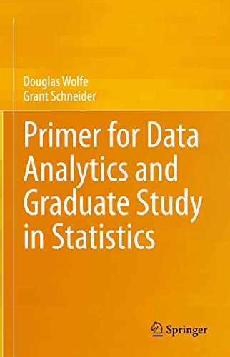 Primer for Data Analytics and Graduate Study in Statistics