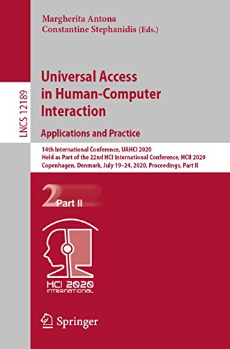 Universal Access in Human-Computer Interaction. Applications and Practice