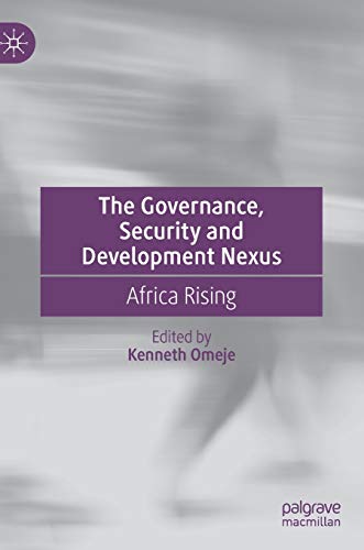 The Governance, Security and Development Nexus