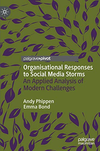Organisational Responses to Social Media Storms