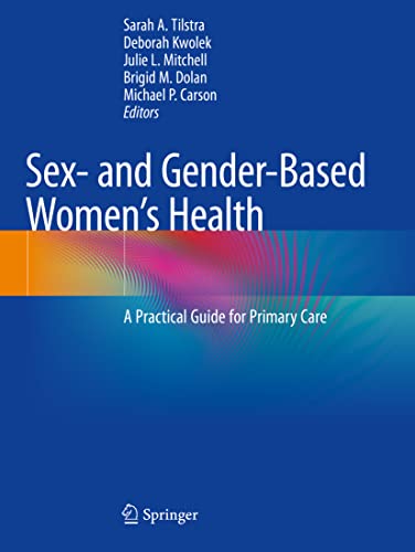 Sex- and Gender-Based Women's Health