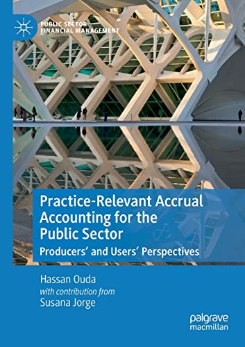 Practice-Relevant Accrual Accounting for the Public Sector