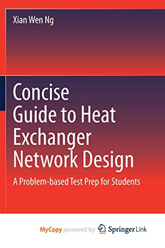 Concise Guide to Heat Exchanger Network Design