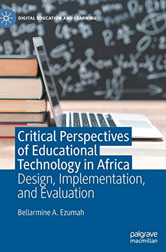 Critical Perspectives of Educational Technology in Africa