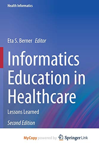 Informatics Education in Healthcare