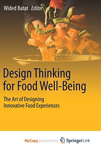 Design Thinking for Food Well-Being