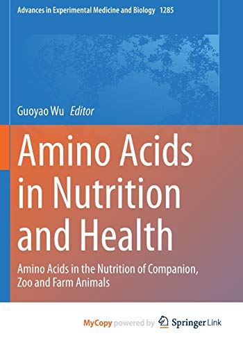 Amino Acids in Nutrition and Health