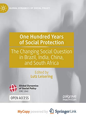 One Hundred Years of Social Protection
