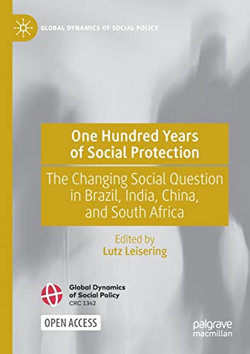 One Hundred Years of Social Protection