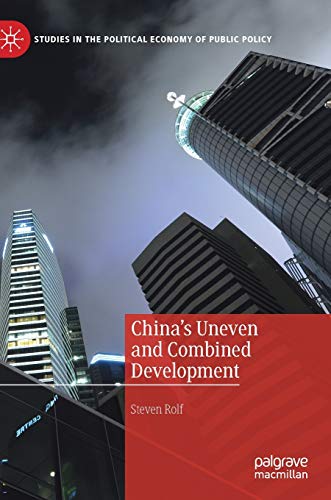 China's Uneven and Combined Development