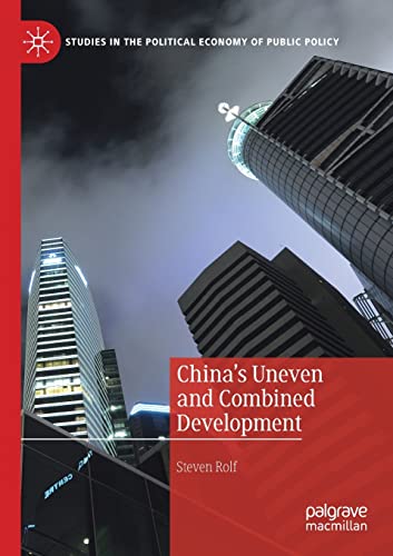 China's Uneven and Combined Development