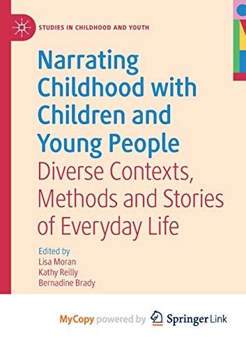 Narrating Childhood with Children and Young People