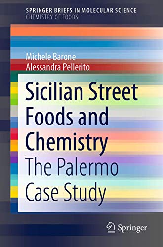 Sicilian Street Foods and Chemistry