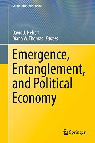 Emergence, Entanglement, and Political Economy