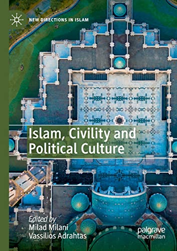 Islam, Civility and Political Culture