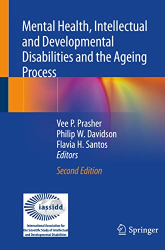Mental Health, Intellectual and Developmental Disabilities and the Ageing Process