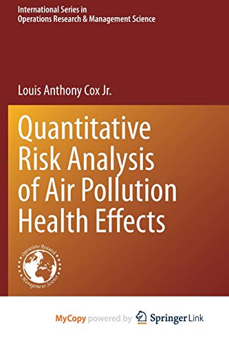 Quantitative Risk Analysis of Air Pollution Health Effects