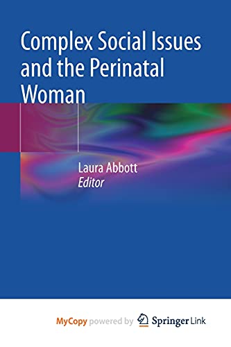 Complex Social Issues and the Perinatal Woman