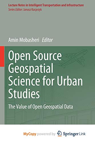 Open Source Geospatial Science for Urban Studies