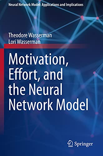 Motivation, Effort, and the Neural Network Model