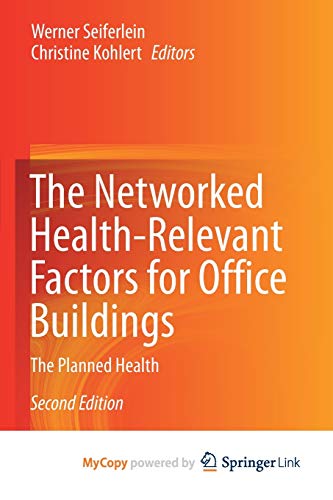 The Networked Health-Relevant Factors for Office Buildings