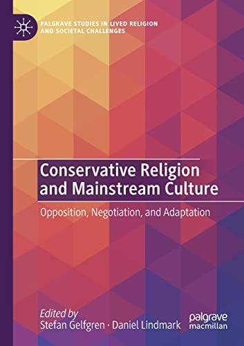 Conservative Religion and Mainstream Culture