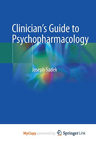 Clinician's Guide to Psychopharmacology