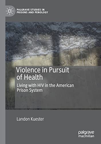 Violence in Pursuit of Health