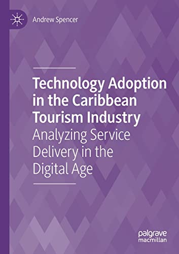 Technology Adoption in the Caribbean Tourism Industry