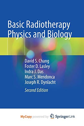 Basic Radiotherapy Physics and Biology