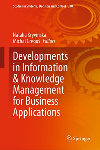 Developments in Information & Knowledge Management for Business Applications