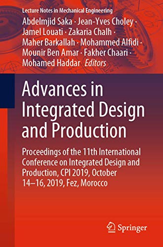 Advances in Integrated Design and Production