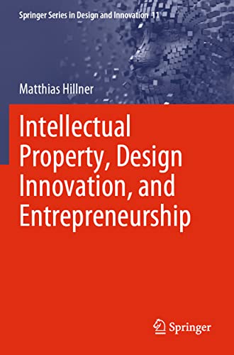 Intellectual Property, Design Innovation, and Entrepreneurship
