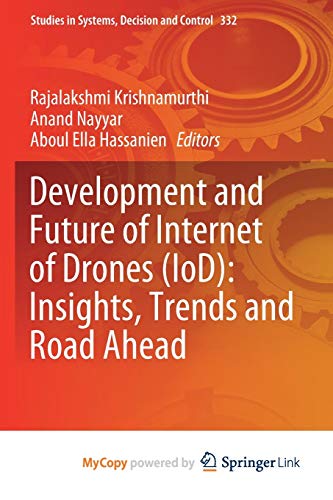 Development and Future of Internet of Drones (IoD)