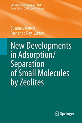 New Developments in Adsorption/Separation of Small Molecules by Zeolites